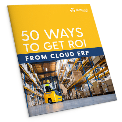 50 Ways To Get ROI From Cloud ERP