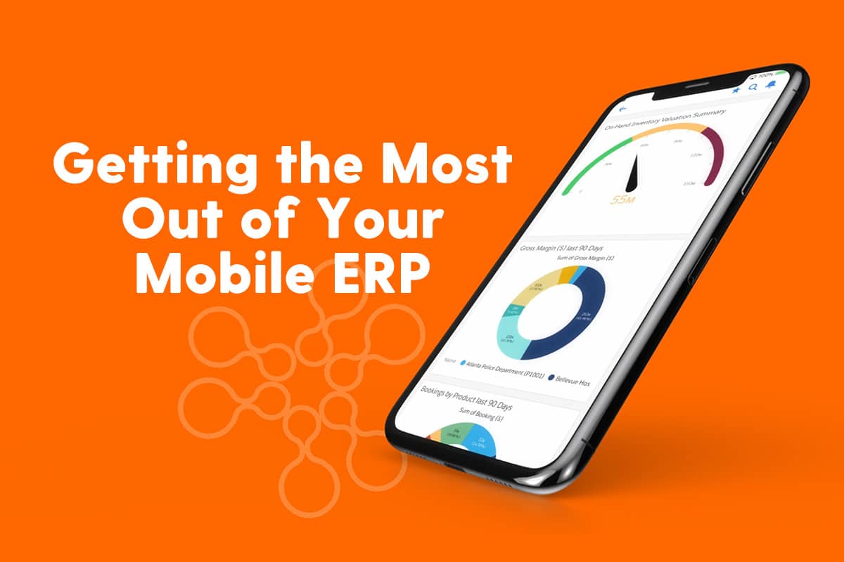 Getting the Most Out of Your Mobile ERP