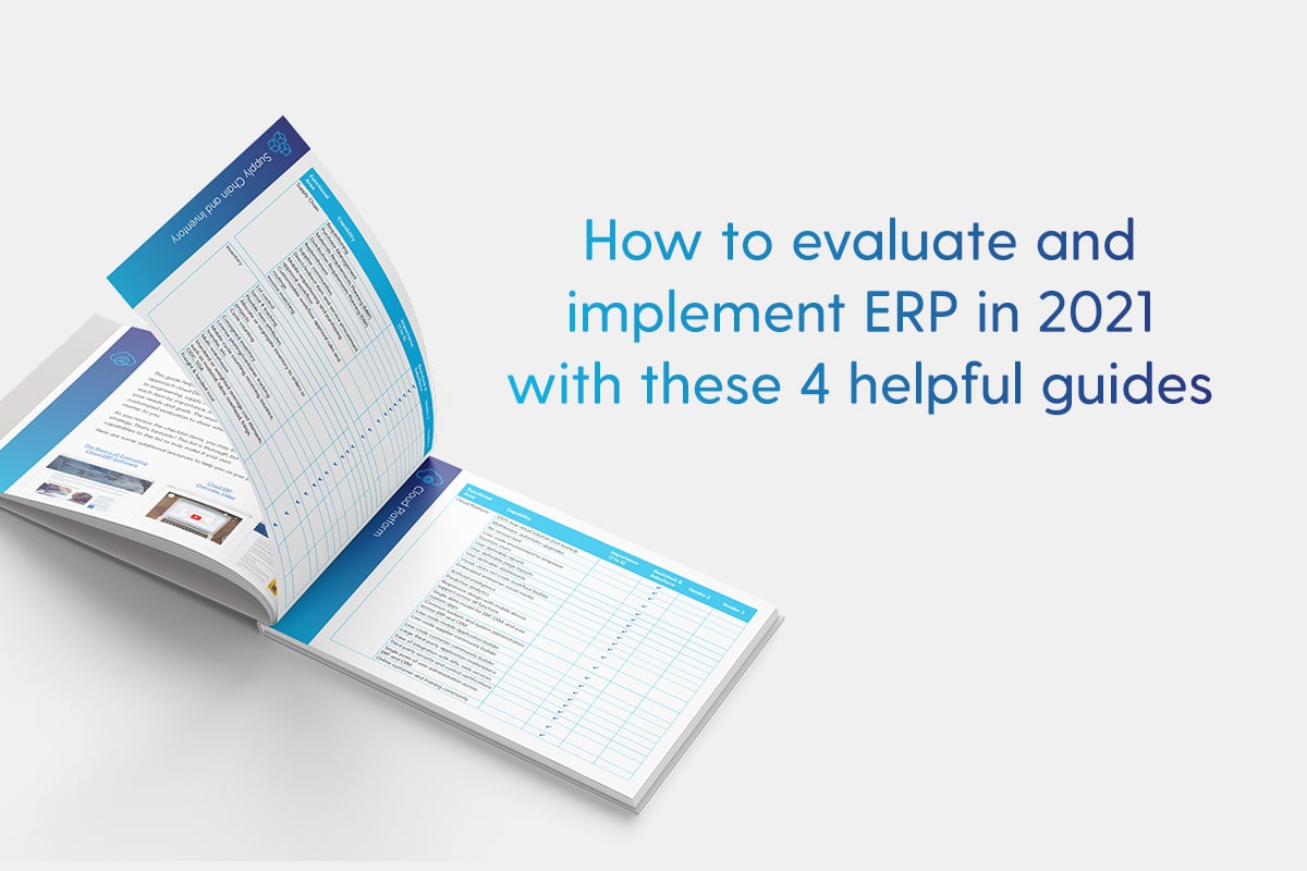 How to evaluate and implement ERP in 2021 with these 4 helpful guides